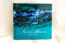 Load image into Gallery viewer, Infinite Bounty CD + album download