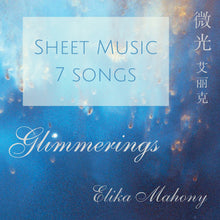 Load image into Gallery viewer, Glimmerings - sheet music for 7 songs