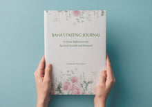 Load image into Gallery viewer, Bahá’í Fasting Journal - Floral Edition | Digital Download